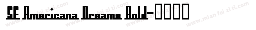  SF Americana Dreams Bold字体转换